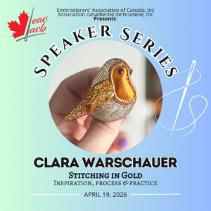 Speaker Series :: María Clara Warschauer :: Stitching in Gold: Inspiration, Process, and Practice