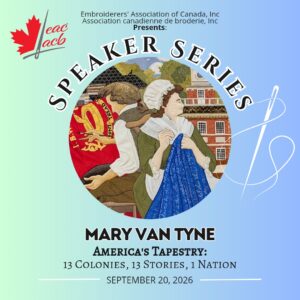 Speaker Series :: Mary Van Tyne :: America's Tapestry - 13 Colonies, 13 Stories, 1 Nation